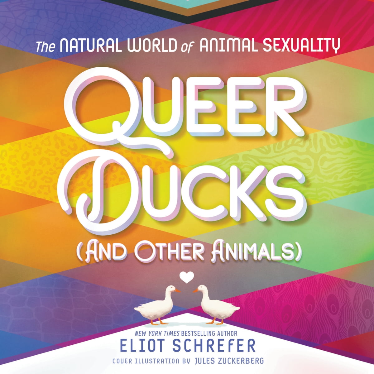 Audiobook Cover Queer Ducks and Other Animals by Eliot Schrefer